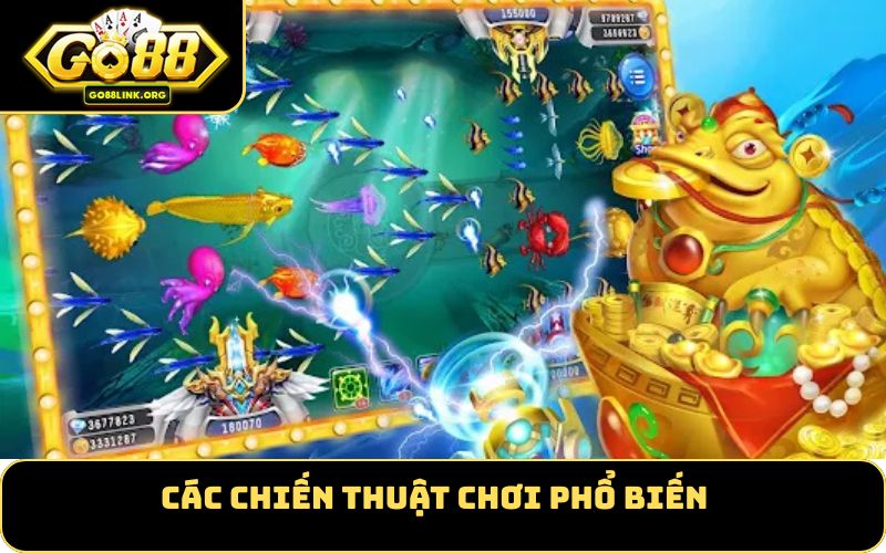 Các chiến thuật chơi phổ biến