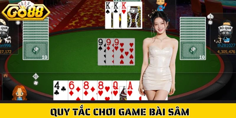 Quy tắc chơi game bài Sâm