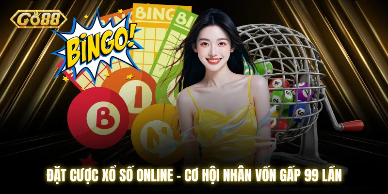 Đặt cược xổ số online – Cơ hội nhân vốn gấp 99 lần